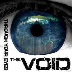 The Void (HUN) : Through Your Eyes